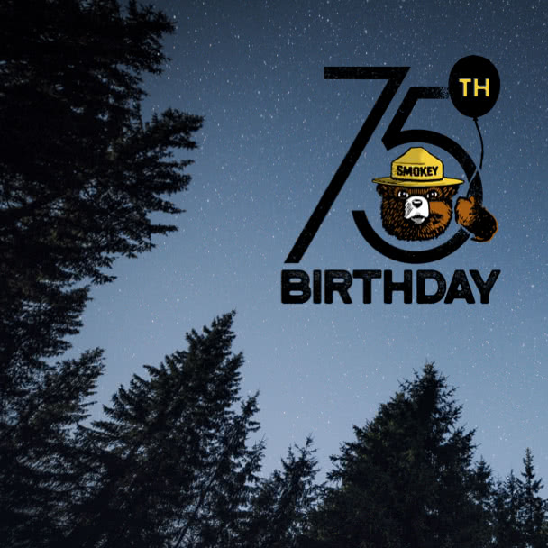 Smokey Bear's 75th Birthday Campaign. Smokey is holding a balloon and wearing his iconic hat.