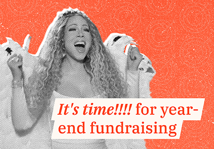 Last-minute tips and tactics to maximize year-end fundraising